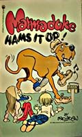 Marmaduke Ham It Up 0812573463 Book Cover