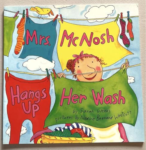 Mrs.McNosh Hangs Up Her Wash