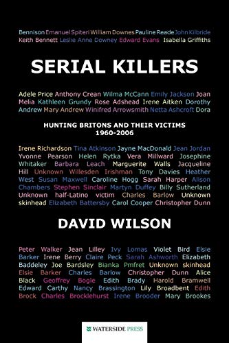 Serial Killers: Hunting Britons and Their Victims