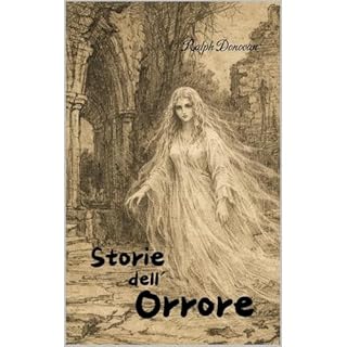 Storie dell&acute;Orrore Audiobook By Ralph Donovan cover art