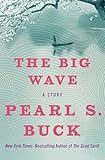 The Big Wave