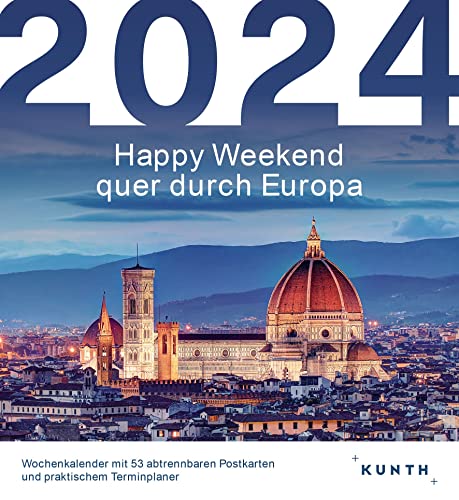 Happy Weekend quer durch Europa - KUNTH Postkartenkalender 2024: Hochwertiger Tischkalender mit 53 traumhaften Postkarten (auch zum Aufhängen) (KUNTH Postkartenkalender 52 Wochen)