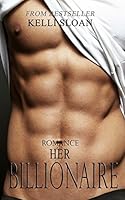 Romance: Her Billionaire 1512201820 Book Cover