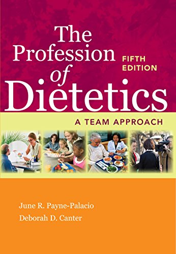 The Profession of Dietetics: A Team Approach