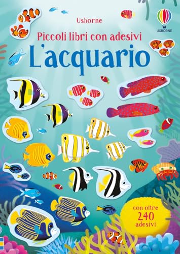  L\'acquario. Ediz. a colori