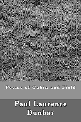 Poems of Cabin and Field 1511460202 Book Cover
