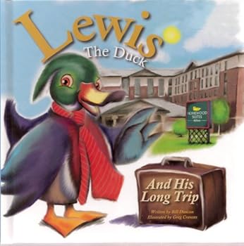 Hardcover Lewis the Duck and His Long Trip Book