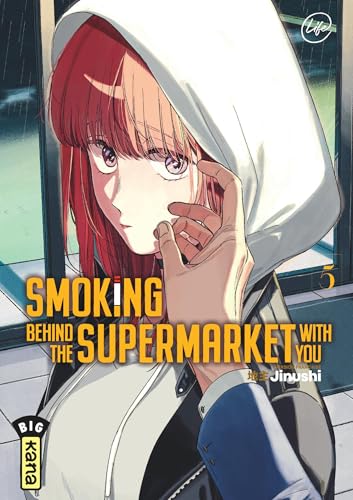 Smoking behind the supermarket with you - Tome 5