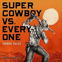 Algopix Similar Product 5 - Super Cowboy vs Everyone Unique