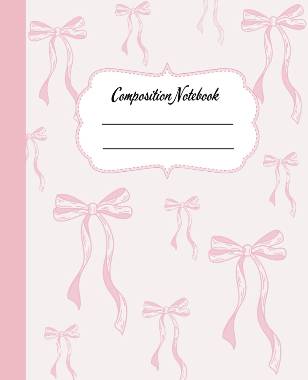 Coquette Composition Notebook: Girly Aesthetic Pink Bow School Supplies Perfect for Students Journaling and Writing