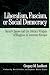 Liberalism, Fascism, or Social Democracy: Social Classes and the Political Origins of Regimes in Interwar Europe