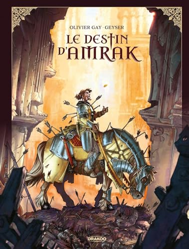 Le destin d'Amrak - histoire complète