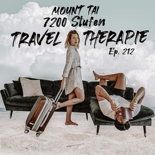 Mount Tai - Chinas 7200 Stufen Richtung Himmel