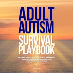 Adult Autism Survival Playbook Audiobook By Reese Hunter cover art