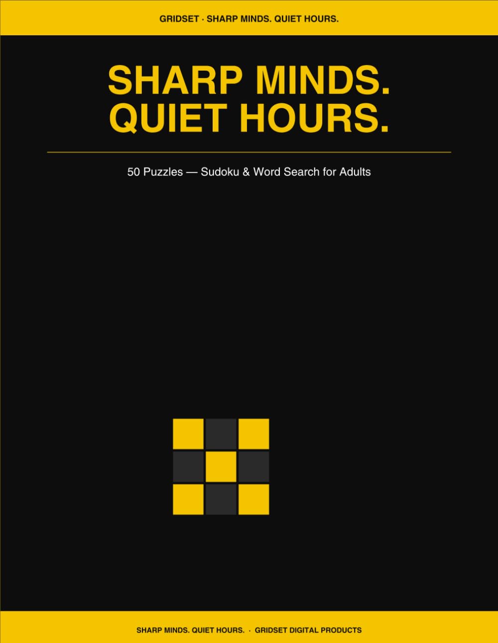 Sharp Minds. Quiet Hours.: 50 Puzzles — Sudoku & Word Search for Adults