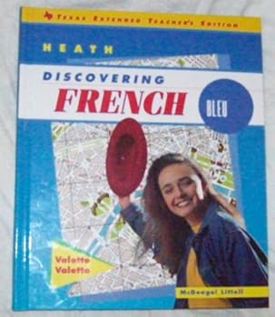 Hardcover Discovering French Blue, Texas Extended Teacher's Edition Book