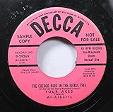 AL ALBERTS 45 RPM THE CUCKOO BIRD IN THE PICKLE TREE / IT'S A WOMAN'S WORLD