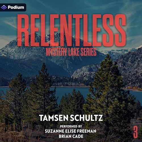Relentless Audiobook By Tamsen Schultz cover art