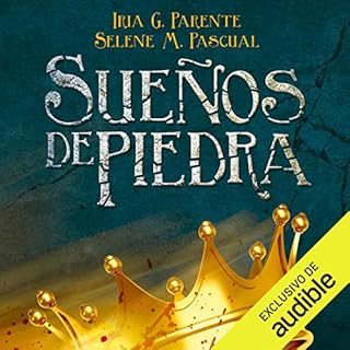 Sueños de Piedra [Dreams of Stone] Audiolibro Por Iria G. Parente, Selene M. Pascual arte de portada