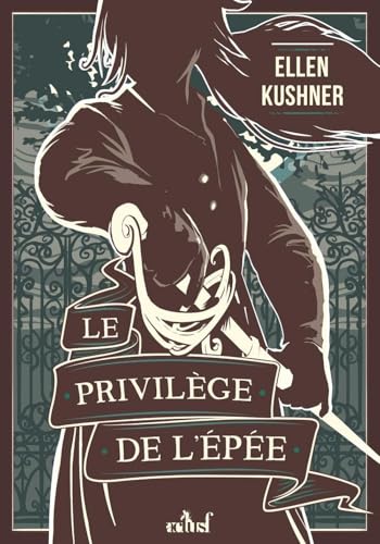 Le privilège de l'épée