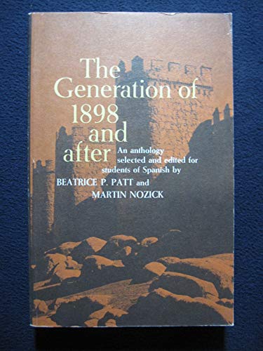 The Generation of 1898 and After: an Anthology ... 0838437559 Book Cover