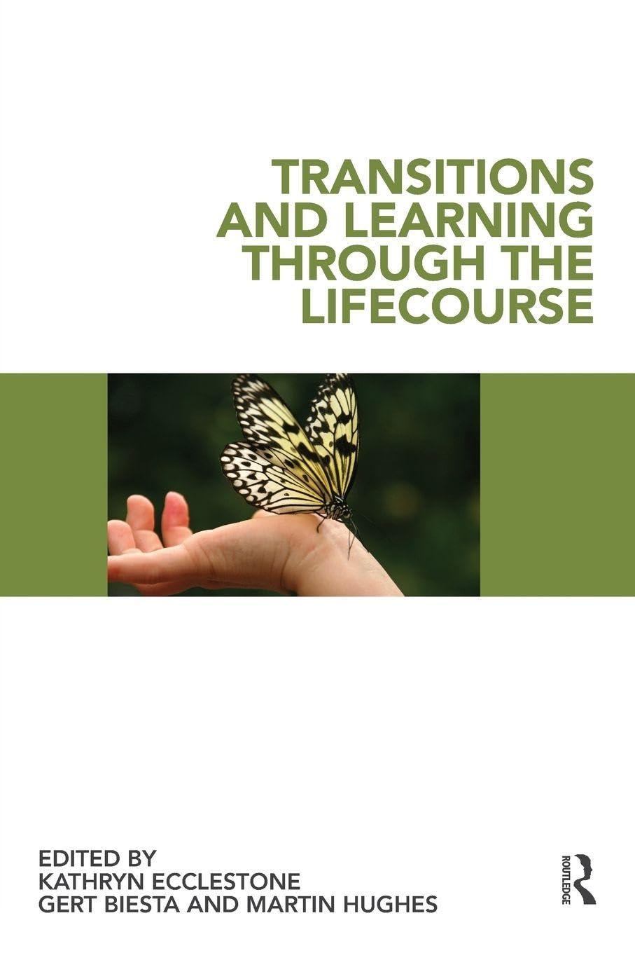 Transitions and Learning through the Lifecourse by Kathryn Ec... - 9780415481748