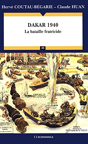 Télécharger Dakar, 1940 (Campagnes & stratégies t. 46) PDF Ebook En Ligne