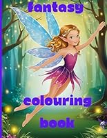 Fantasy Colouring Book B0F67H394W Book Cover