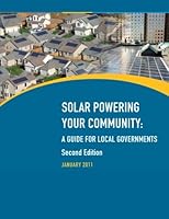 Solar Powering Your Community: A Guide for Local Governments 1470034727 Book Cover