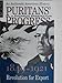 Puritans' Progress: A Catholic Perspective - 1849 - 1921: Revolution for Export (VOLUME 3)
