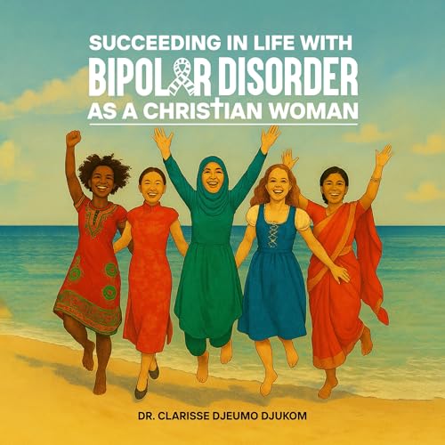 『Succeeding in Life with Bipolar Disorder as a Christian Woman』のカバーアート