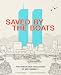 Saved by the Boats (Encounter: Narrative Nonfiction Picture Books)