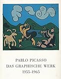  Pablo Picasso. Das Graphische Werk 1955 - 1965. Einleitung Kurt Leonhard.
