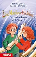 Die Nordseedetektive 03. Das rätselhafte Wal-Skelett 3833735333 Book Cover
