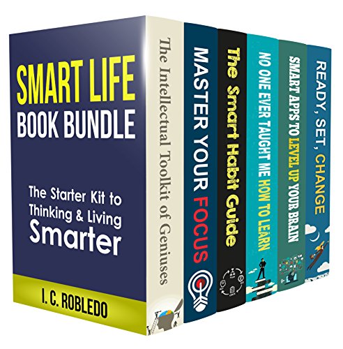 Smart Life Book Bundle (Books 1-6): The Starter Kit to Thinking & Living Smarter (The Intellectual Toolkit: Genius, Memory Hacks, & Cognitive Mastery Guides)