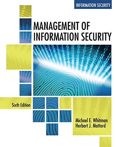 Management of Information Security, 6th edition