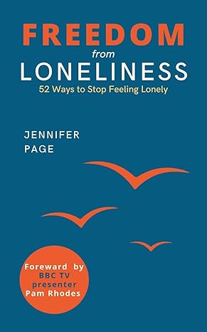 freedom from loneliness