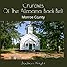 Produktbild Churches Of The Alabama Black Belt: Monroe County