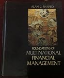 Foundations of Multinational Financial Management