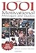 1001 Motivational Messages and Quotes for Athletes and Coaches: Teaching Character Through Sport