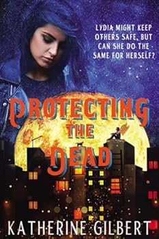 Paperback Protecting the Dead (More in Heaven and Earth) Book