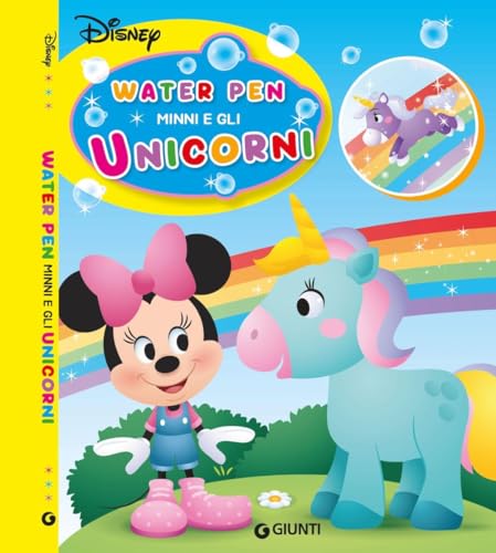 Minni e gli unicorni. Water pen. Ediz. a colori. Con
