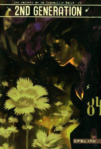 2nd Generation : Joies et peines