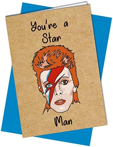 FUNNY BIRTHDAY CARD or FATHERS DAY CARD RUDE David Bowie Star Man Humour #1032