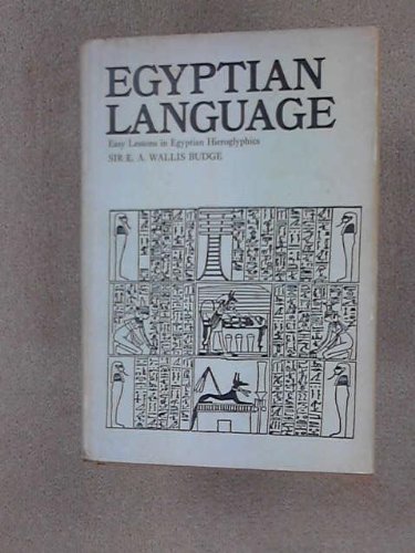 Egyptian Language; Easy Lessons in Egyptian Hie... B00CNJVBEA Book Cover
