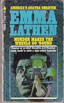 Murder Make the Wheels Go 'Round - Book #4 of the John Putnam Thatcher