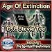 Age of Extinction (feat. The Spiritual Transformers)