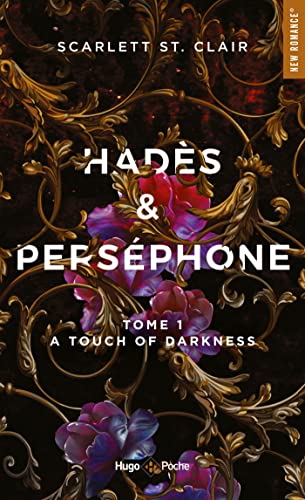 Hadès et Perséphone - Tome 01: A touch of darkness