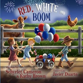 Red, White and BOOM (A Chicken Bristle Road Book)