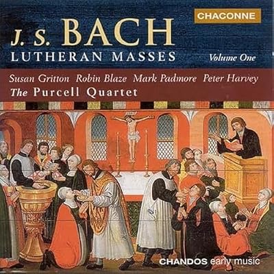 Bach: Lutheran Masses, Vol.1